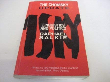 Stock image for The Chomsky Update: Linguistics and Politics for sale by Ergodebooks