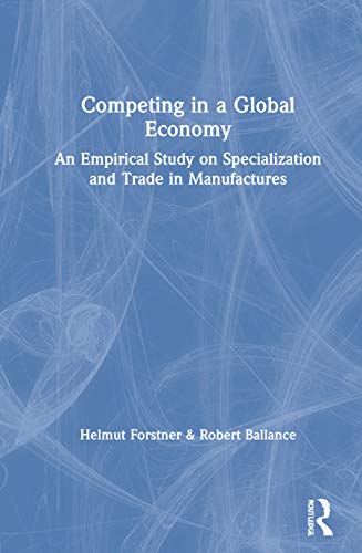 Beispielbild fr Competing in a Global Economy: An EmpBallance, Robert; Forstner, Helm zum Verkauf von Iridium_Books