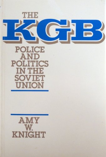 Stock image for K. G. B.: Police and Politics in the Soviet Union for sale by WorldofBooks