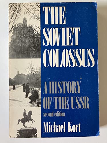 9780044457626: The Soviet Colossus: A History of the USSR