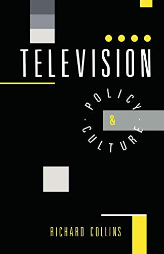 Beispielbild fr Television : Policy and Culture zum Verkauf von Better World Books