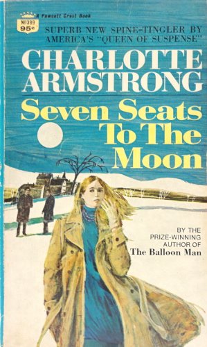Beispielbild fr Seven Seats to the Moon zum Verkauf von ThriftBooks-Atlanta