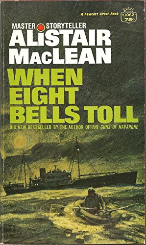 9780044902577: When Eight Bells Toll