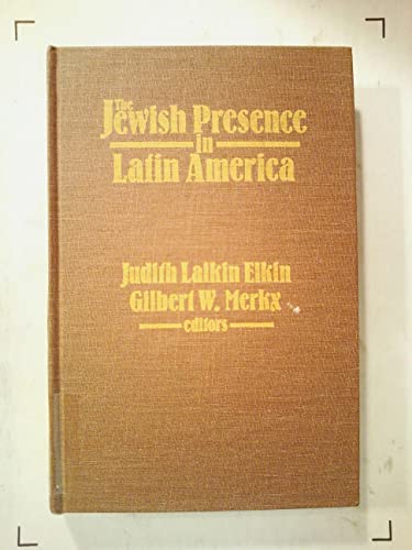 Stock image for The Jewish Presence in Latin America for sale by McBlain Books, ABAA