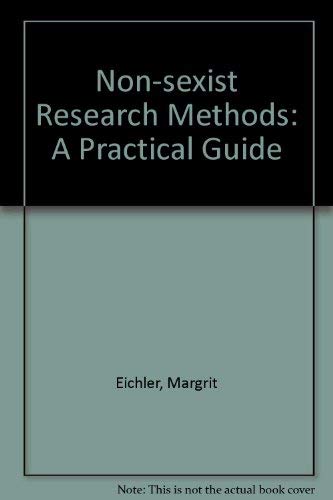 9780044970446: Nonsexist Research Methods: A Practical Guide