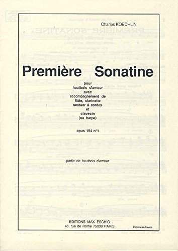 Stock image for Prmiere Sonatine. Opus 194 N.1. Pour hautbois d'Amour Soliste Hautbois. for sale by FIRENZELIBRI SRL