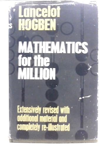 9780045100095: Mathematics for the Million