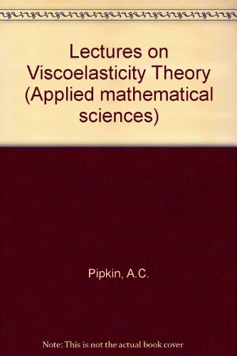 Imagen de archivo de Lectures on Viscoelasticity Theory a la venta por Webbooks, Wigtown