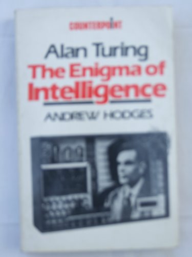 Stock image for Alan Turing: The Enigma of Intelligence for sale by WorldofBooks