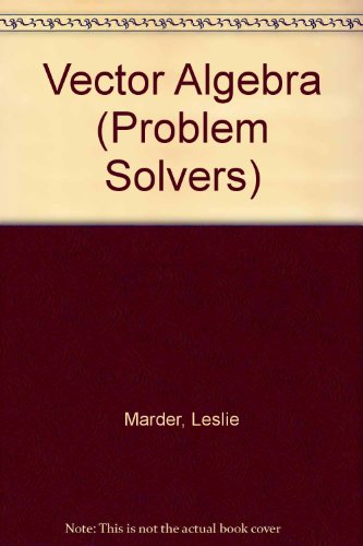 9780045120123: Vector Algebra (Problem Solvers)