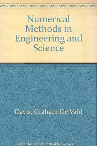 Numerical Methods in Engineering and Science (9780045150038) by Graham-de-vahl-davis