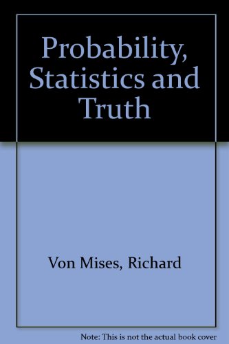 9780045190010: Probability, Statistics and Truth