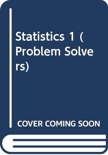 9780045190102: Statistics 1 (Problem Solvers)