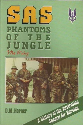 9780045200061: A History of the Australian Special Air Service (SAS, Phantoms of the Jungle)