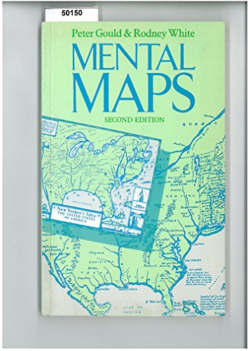 Mental Maps (9780045260027) by Peter Gould; Rodney R. White