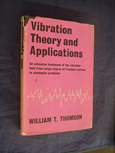 9780045310029: Vibration Theory and Applications