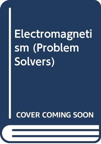 9780045380022: Electromagnetism (Problem Solvers)