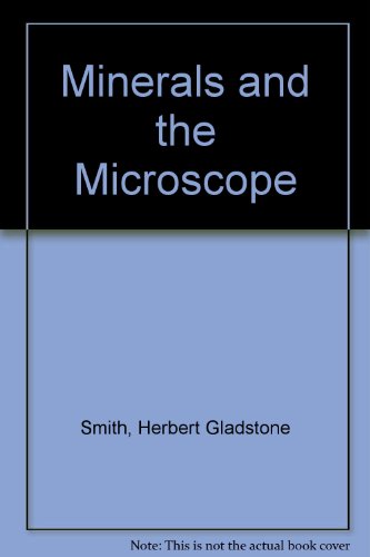 9780045490035: Minerals and the Microscope