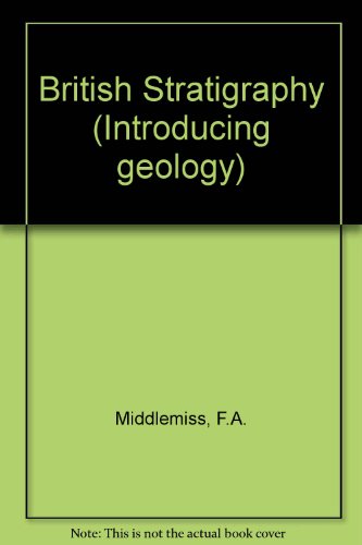 9780045500161: British Stratigraphy
