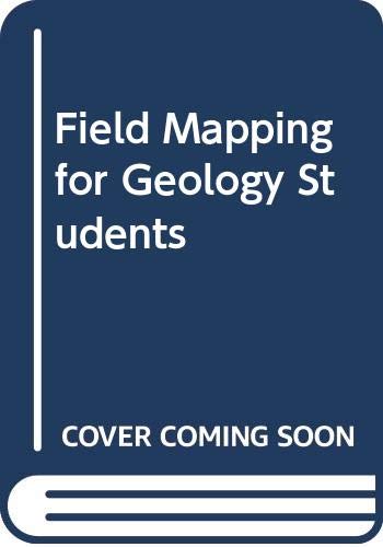 Imagen de archivo de Field Mapping for Geology Students a la venta por Better World Books Ltd