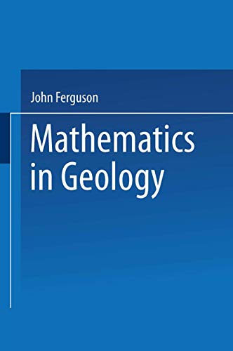 Mathematics in Geology (9780045500505) by John Ferguson