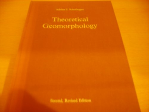 Beispielbild fr Theoretical Geomorphology zum Verkauf von Better World Books