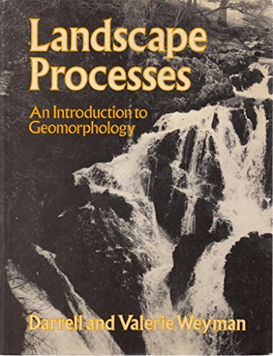 Beispielbild fr Landscape Processes : An Introduction to Geomorphology zum Verkauf von Better World Books: West