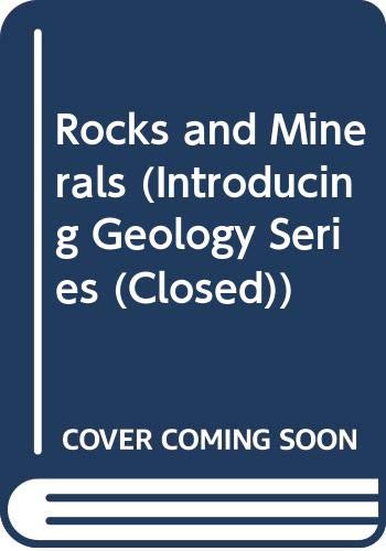 Stock image for Rocks and Minerals: 4 (Introducing Geology Series (Closed)) for sale by WorldofBooks