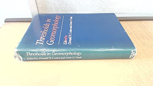 Stock image for Thresholds in Geomorphology for sale by Better World Books