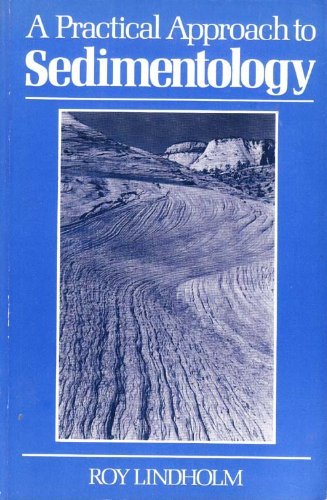 9780045511327: A Practical Approach to Sedimentology