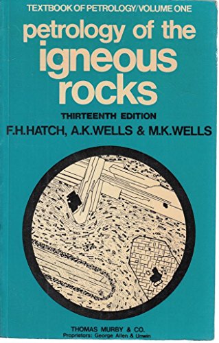 Imagen de archivo de Petrology of the Igneous Rocks a la venta por Better World Books: West