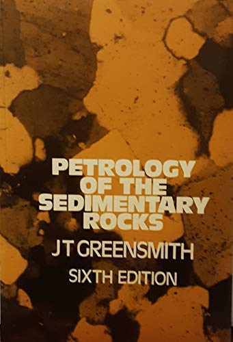 Imagen de archivo de Petrology of the Sedimentary Rocks (Textbook of Petrology ; v. 2) a la venta por Once Upon A Time Books