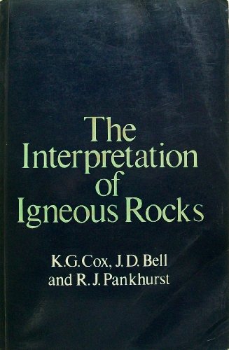 Beispielbild fr The Interpretation of Igneous Rocks zum Verkauf von Books to Die For