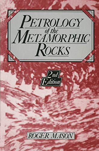 9780045520275: Petrology of the Metamorphic Rocks