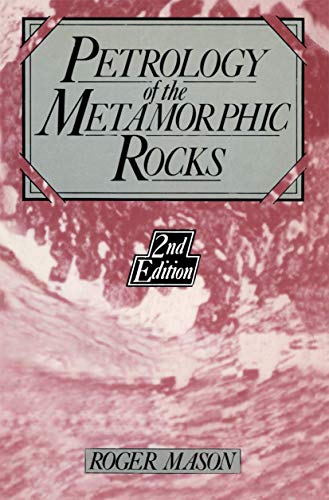 Stock image for Petrology of the Metamorphic Rocks for sale by Chequamegon Books