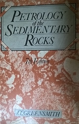 Stock image for Petrology of the Sedimentary Rocks for sale by GF Books, Inc.