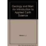 Geology and man: An introduction to applied earth science (9780045530021) by Janet Watson