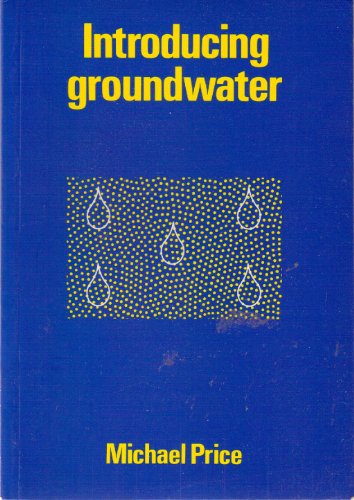 Introducing groundwater (9780045530069) by PRICE, Michael