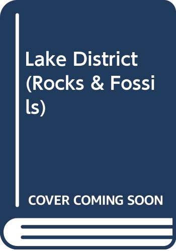 9780045540075: Lake District (Rocks & Fossils S.)