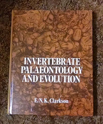 9780045600076: Invertebrate Palaeontology and Evolution