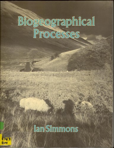 Beispielbild fr Biogeographical Processes zum Verkauf von Better World Books: West