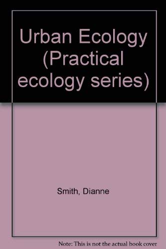 9780045740185: Urban Ecology (Practical ecology series)