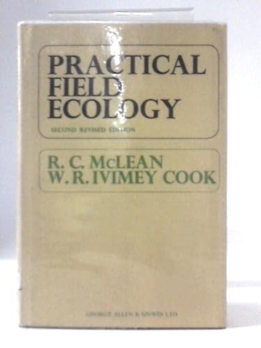 Stock image for Practical Field Ecology : A Guide for the Botany Departments of Universities, Colleges and Schools for sale by Better World Books