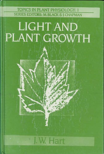 9780045810222: Light and Plant Growth (Topics in Plant Physiology)