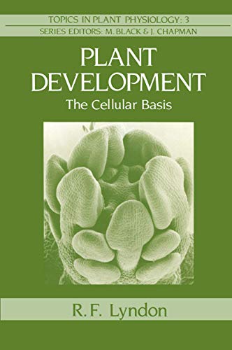 9780045810338: Plant Development: The Cellular Basis (Topics In Plant Physiology): 3