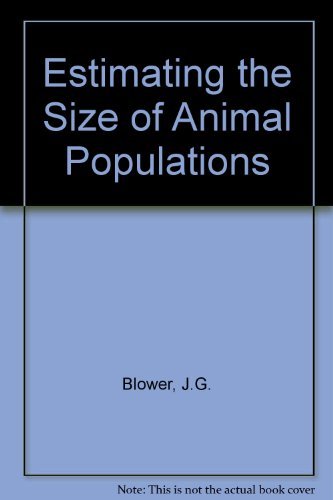Stock image for Estimating the Size of Animal Populations for sale by Webbooks, Wigtown