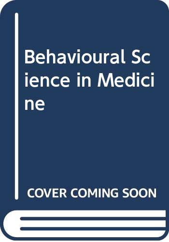 Beispielbild fr Behavioural Science in Medicine zum Verkauf von Anybook.com