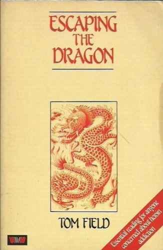 9780046130626: Escaping the Dragon