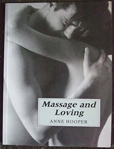 9780046130688: Massage and Loving