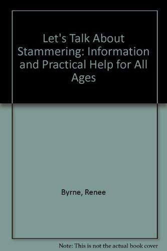 Stock image for Let's Talk About Stammering: Information and Practical Help for All Ages for sale by WorldofBooks